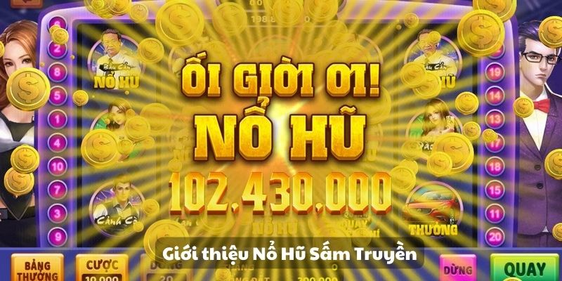 Mẹo đánh rồng hổ - Hướng dẫn từ A đến Z để thành công 9 Giới thiệu Nổ Hũ Sấm Truyền